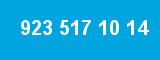 923 517 10 14 923 517 10 14